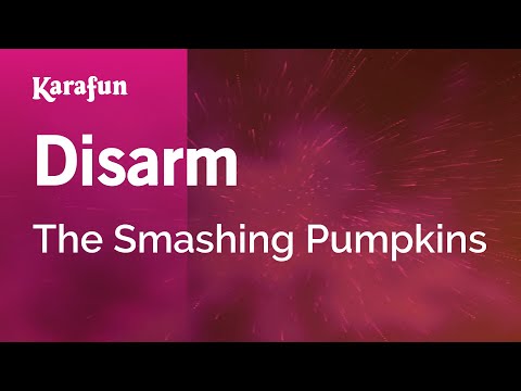 The Smashing Pumpkins - Disarm