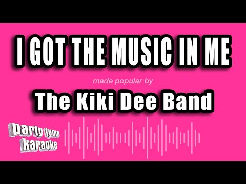 The Kiki Dee Band - I Got The Music In Me