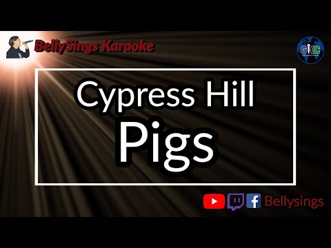 Cypress Hill - Pigs