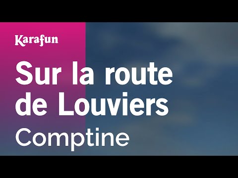 Comptine - Sur la route de Louviers