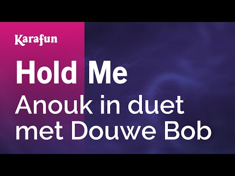 Anouk & Douwe Bob - Hold Me