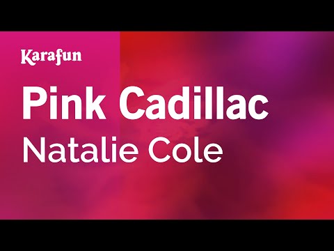Natalie Cole - Pink Cadillac