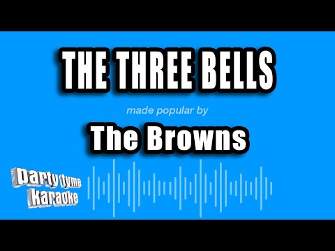 The Browns - The Three Bells