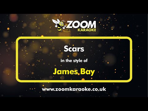 James Bay - Scars