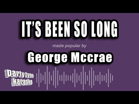 George Mccrae - It's Been So Long
