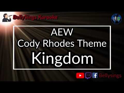 AEW/WWE Cody Rhodes Theme - Kingdom