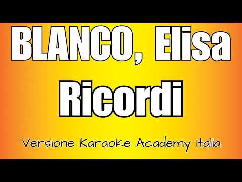 BLANCO, Elisa - Ricordi