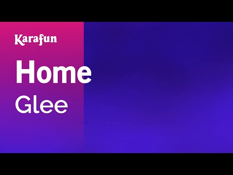 Glee - Home