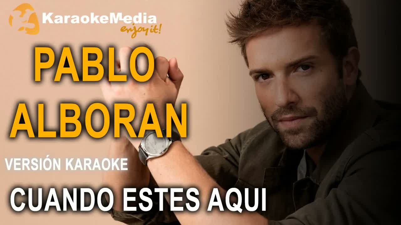 Pablo Alborán - Cuando estés aquí