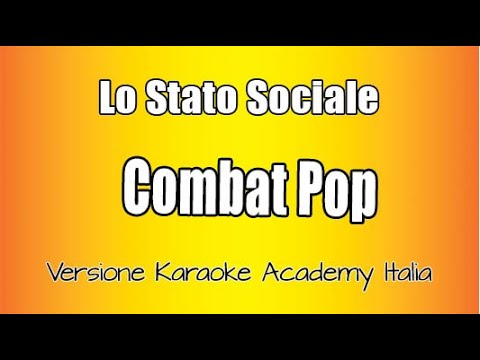 Lo Stato Sociale - Combat pop