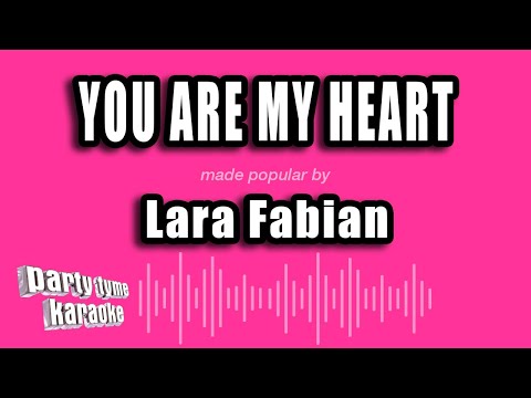 Lara Fabian - You Are My Heart