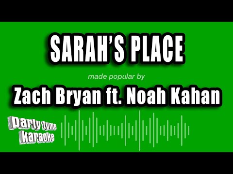 Zach Bryan feat. Noah Kahan - Sarah's Place