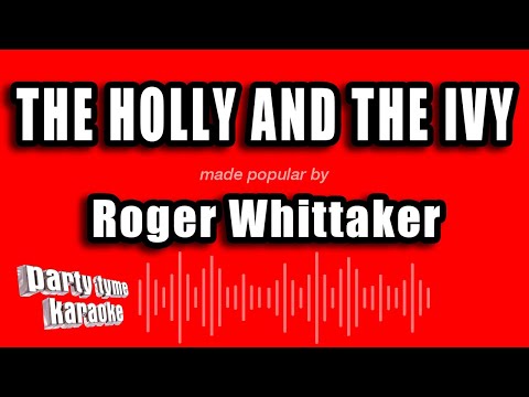 Roger Whittaker - The Holly And The Ivy