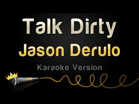 Jason Derulo - Talk Dirty
