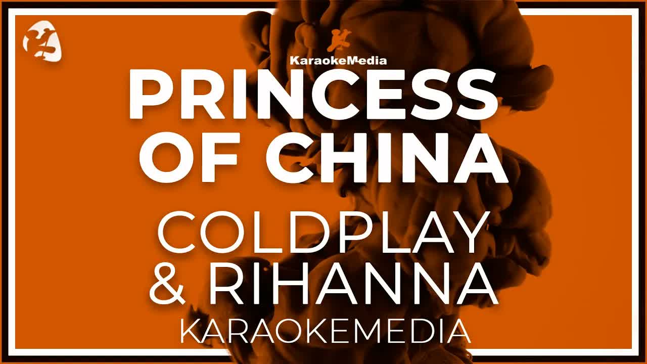 Coldplay & Rihanna - Princess Of China
