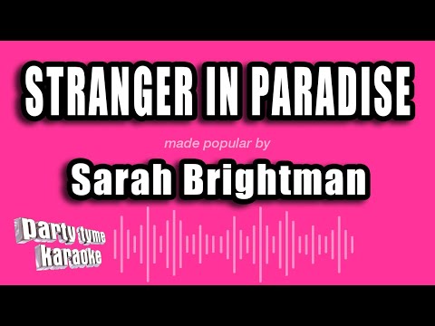 Sarah Brightman - Stranger In Paradise