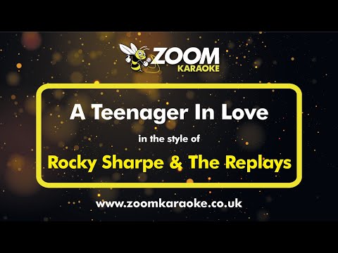 Rocky Sharpe & The Replays - A Teenager In Love