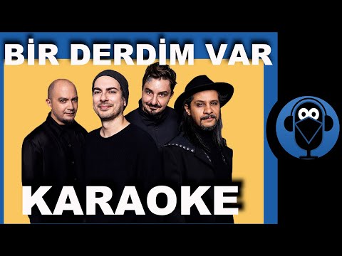 Mor ve Ötesi - Bir Derdim Var