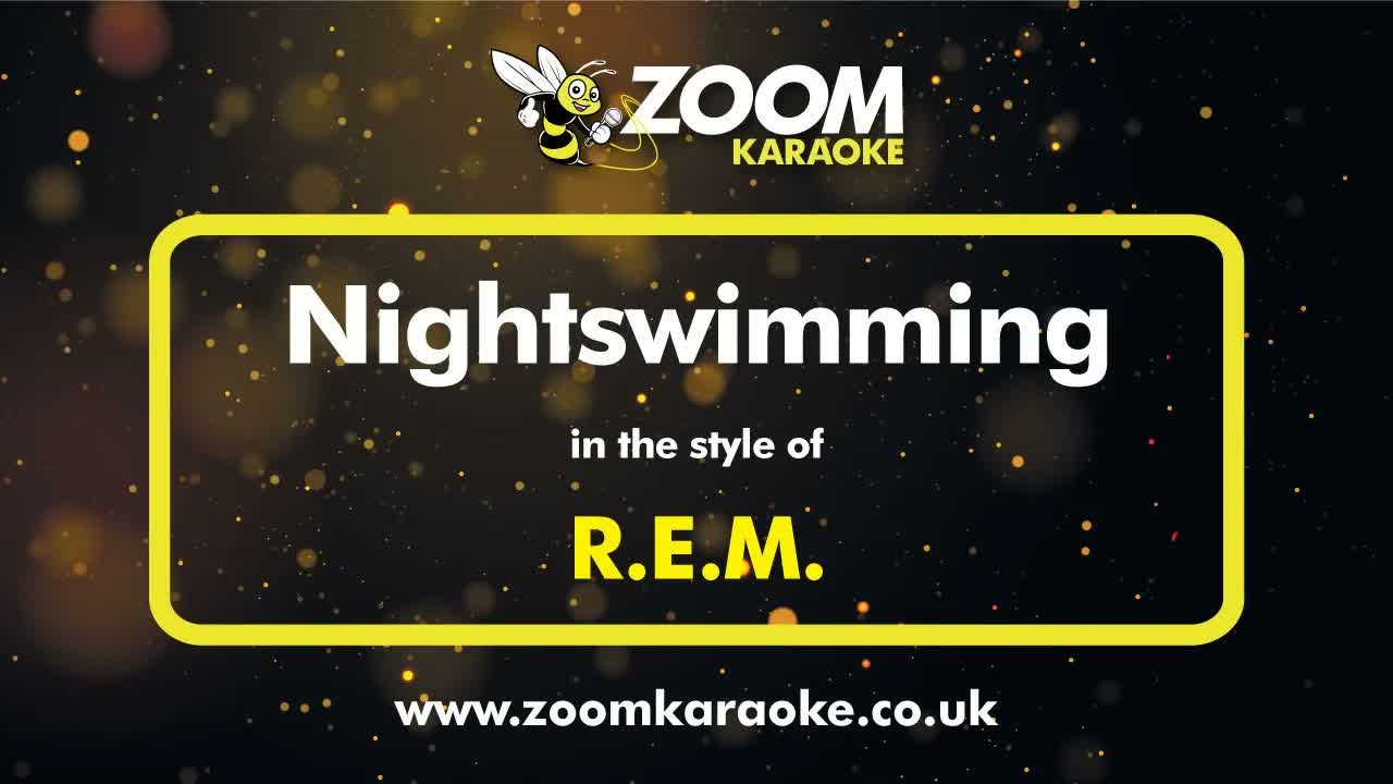 R.E.M. - Nightswimming