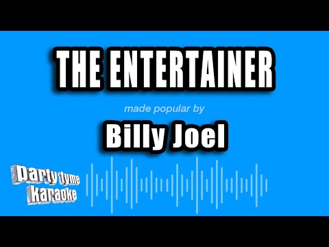 Billy Joel - The Entertainer