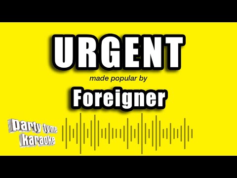 Foreigner - Urgent