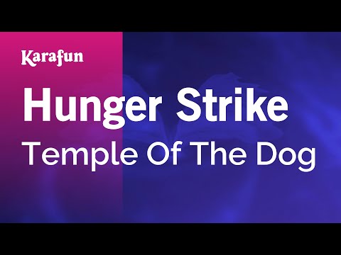 Temple of the Dog - Hunger Strike