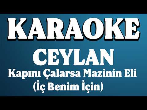 Ceylan - Kapını Çalarsa Mazinin Eli
