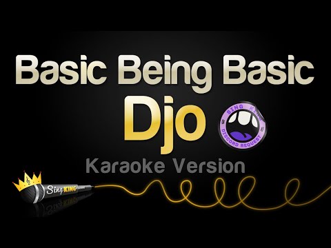 Djo - Basic Being Basic
