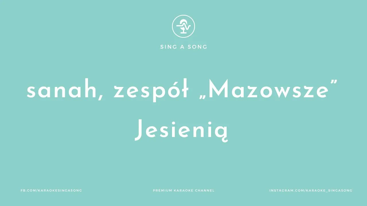 sanah, zespół „Mazowsze” - Jesienią (M. Konopnicka)