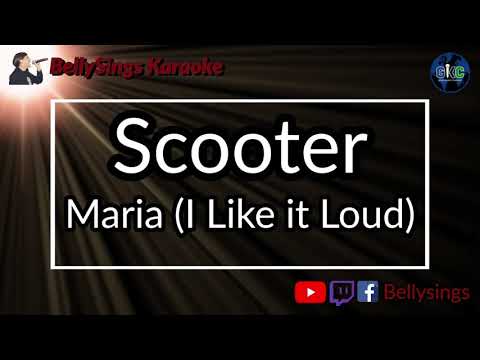 Scooter - Maria I Like it Loud