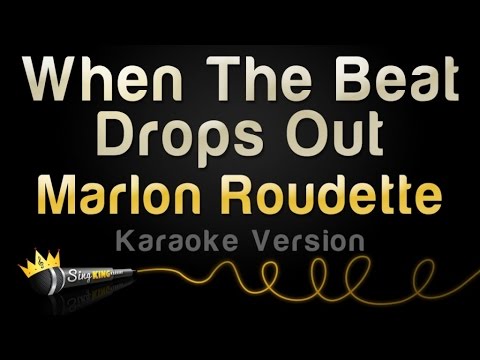 Marlon Roudette - When The Beat Drops Out