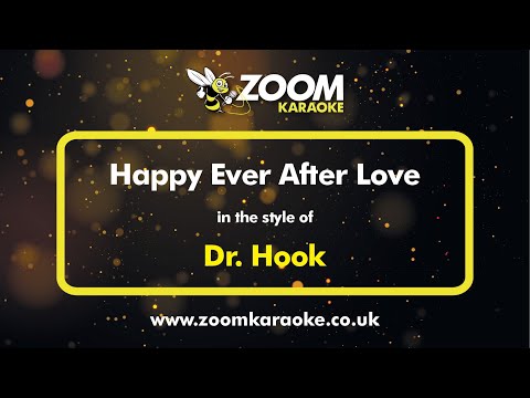 Dr Hook - Happy Ever After Love
