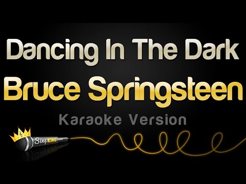 Bruce Springsteen - Dancing In The Dark