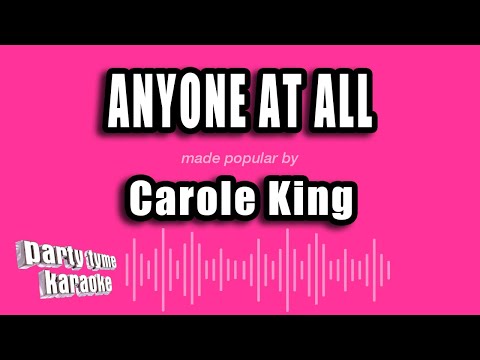 Carole King - Anyone At All