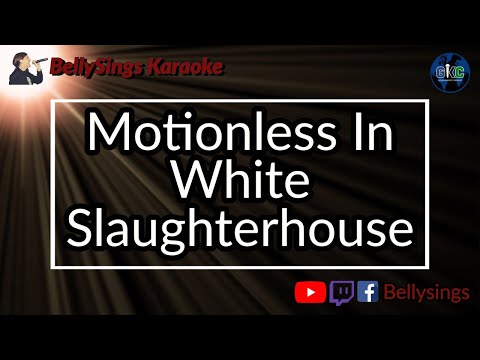 Motionless In White - Slaughterhouse