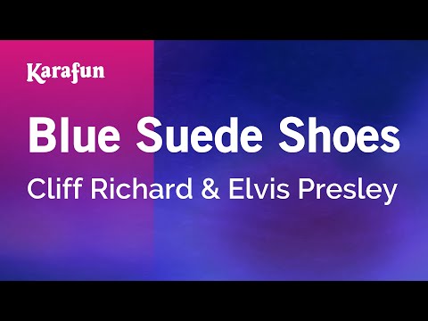 Cliff Richard & Elvis Presley - Blue Suede Shoes