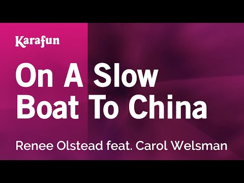 Renee Olstead & Carol Welsman - On a Slow Boat to China