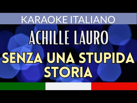 Achille Lauro - Senza una stupida storia (Base ballad con testo)