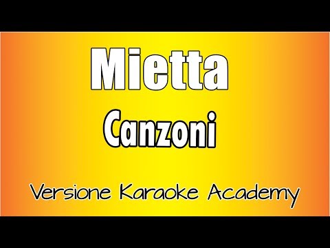 Mietta - Canzoni