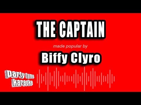 Biffy Clyro - The Captain
