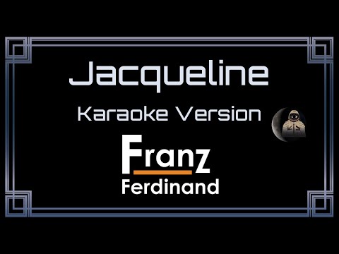Franz Ferdinand - Jacqueline