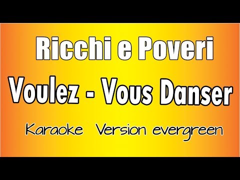 Ricchi e Poveri - Voulez Vous Danser