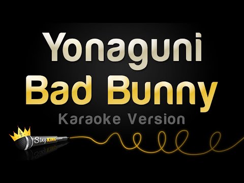 Bad Bunny - Yonaguni