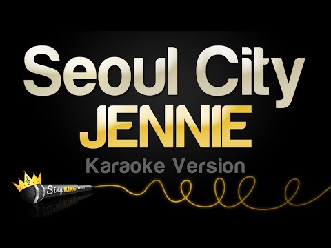 JENNIE - Seoul City