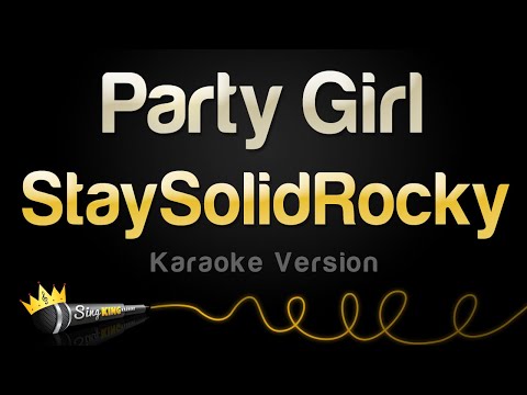 StaySolidRocky - Party Girl