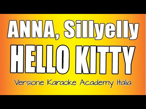 ANNA, Sillyelly - HELLO KITTY