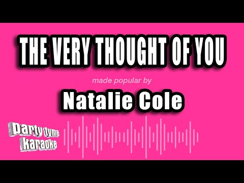 Natalie Cole - The Very Thought of You