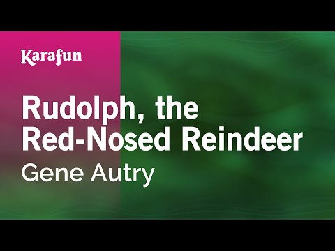 Gene Autry - Rudolph, the Red-Nosed Reindeer