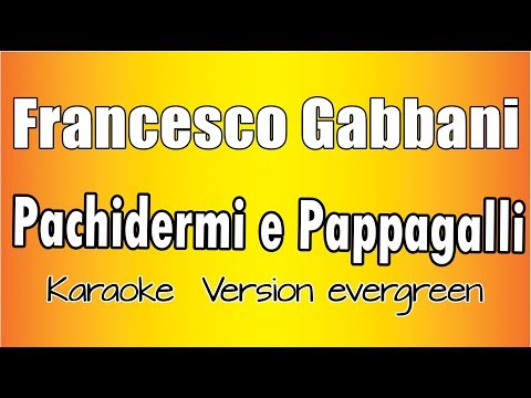 Francesco Gabbani - Pachidermi e Pappagalli
