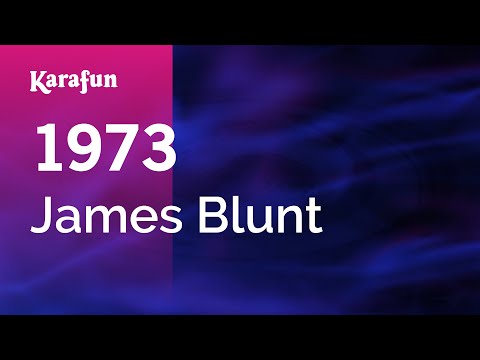 James Blunt - 1973